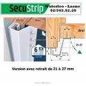 Secustrip ouvrant extérieur de 21 à 27 mm