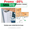 Secustrip ouvrant extérieur de 0 à 6mm